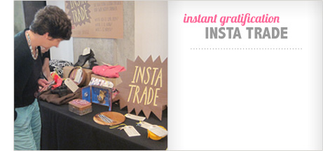 Instant Gratification with InstaTrade