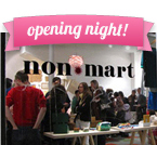non*mart - opening